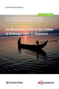 Produktbild: An Illustrated Guide to the Fishes of Indawgyi Lake in Myanmar