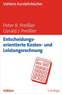 Produktbild: Entscheidungsorientierte Kosten- und Leistungsrechnung