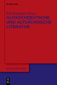 Produktbild: Althochdeutsche und alts&auml;chsische Literatur