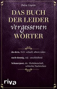 Produktbild: Das Buch der leider vergessenen W&ouml;rter