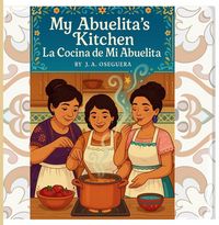 Produktbild: My Abuelita's kitchen/La cocina de mi Abuelita
