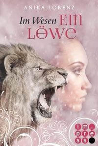 Produktbild: Im Wesen ein L&ouml;we (Heart against Soul 5)