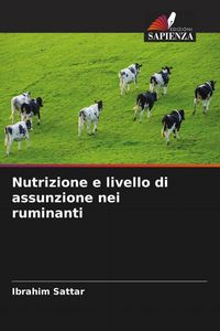 Produktbild: Nutrizione e livello di assunzione nei ruminanti