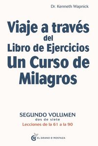 Produktbild: Viaje a Traves del Libro de Ejercicios Un Curso de Milagros Vol. 2