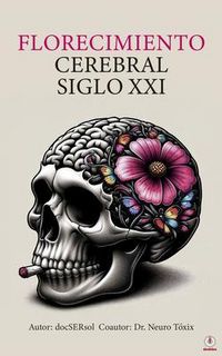Produktbild: Florecimiento Cerebral Siglo Xxi