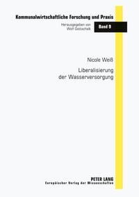 Produktbild: Liberalisierung der Wasserversorgung