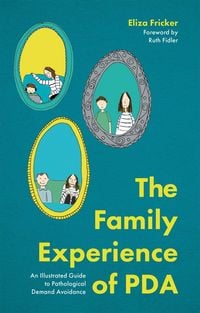 Produktbild: The Family Experience of PDA