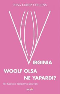 Produktbild: Virginia Woolf Olsa Ne Yapardi