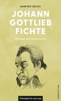 Produktbild: Johann Gottlieb Fichte