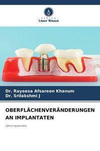 Produktbild: Oberfl&auml;chenver&auml;nderungen An Implantaten
