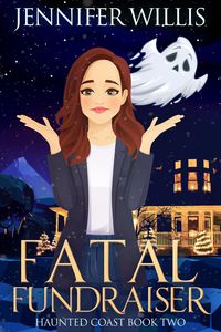 Produktbild: Fatal Fundraiser (Haunted Coast, #2)