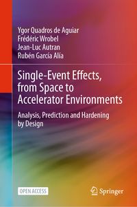 Produktbild: Single-Event Effects, from Space to Accelerator Environments