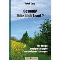 Produktbild: Gesund? Oder doch krank?