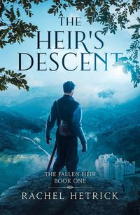 Produktbild: The Heir's Descent (The Fallen Heir Series, #1)
