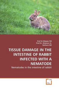 Produktbild: Fm, P: Tissue Damage in The Intestine Of Rabbit Infected Wit