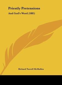 Produktbild: McMullen, R: Priestly Pretensions