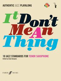 Produktbild: It Don't Mean A Thing (Tenor Saxophone)