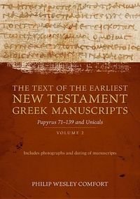Produktbild: The Text of the Earliest New Testament Greek Manuscripts