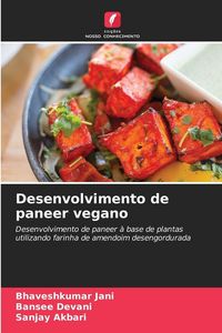 Produktbild: Desenvolvimento de paneer vegano
