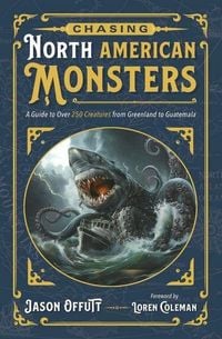 Produktbild: Chasing North American Monsters