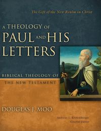 Produktbild: A Theology of Paul and His Letters