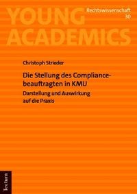 Produktbild: Die Stellung des Compliancebeauftragten in KMU
