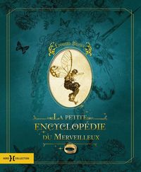 Produktbild: La petite encyclop&eacute;die du merveilleux