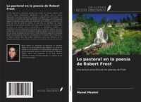 Produktbild: Lo pastoral en la poes&iacute;a de Robert Frost