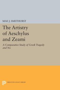 Produktbild: The Artistry of Aeschylus and Zeami