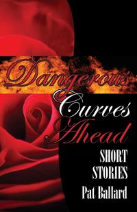 Produktbild: Dangerous Curves Ahead