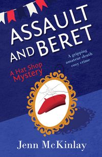 Produktbild: Assault and Beret : A fun and gripping cozy murder