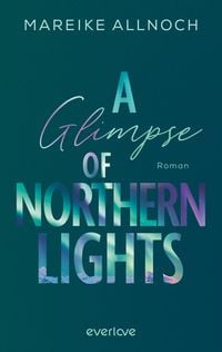 Produktbild: A Glimpse of Northern Lights