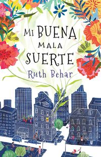 Produktbild: Mi Buena Mala Suerte / Lucky Broken Girl