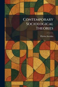 Produktbild: Contemporary Sociological Theories