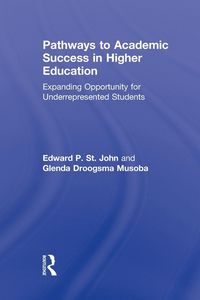 Produktbild: Pathways to Academic Success in Higher Education