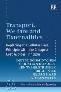 Produktbild: Schmidtchen, D:  Transport, Welfare and Externalities