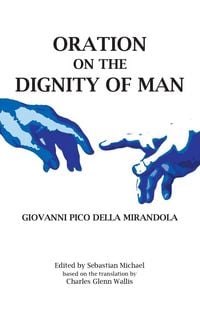Produktbild: Oration on the Dignity of Man
