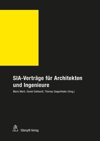 Produktbild: SIA-Vertr&auml;ge f&uuml;r Architekten und Ingenieure