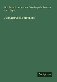 Produktbild: Juan Bravo el comunero