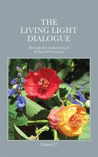 Produktbild: The Living Light Dialogue Volume 17