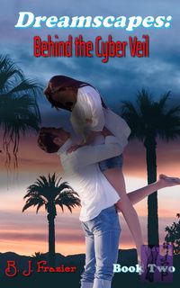 Produktbild: Dreamscapes: Behind the Cyber Veil - Book Two