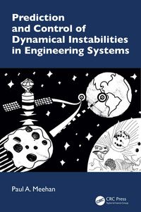 Produktbild: Prediction and Control of Dynamical Instabilities in Engineering Systems