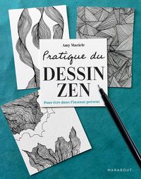 Produktbild: Pratique du dessin zen : pour être dans l'instant présent