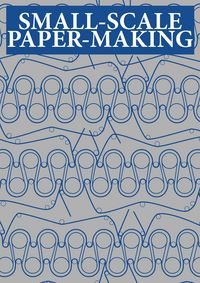 Produktbild: Small-scale Papermaking