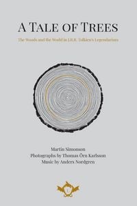 Produktbild: A Tale of Trees | The Woods and the World in J.R.R. Tolkien's Legendarium