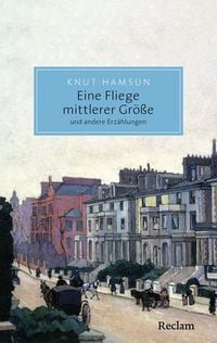 Produktbild: Eine Fliege mittlerer Gr&ouml;&szlig;e und andere Erz&auml;hlungen