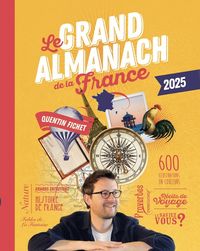 Produktbild: Le Grand Almanach de la France (Edition 2025)
