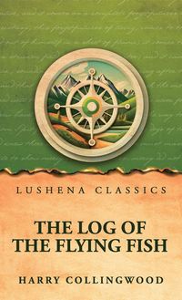Produktbild: The Log of the Flying Fish