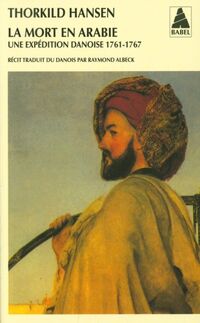 Produktbild: La mort en Arabie : une exp&eacute;dition danoise, 1761-1767
