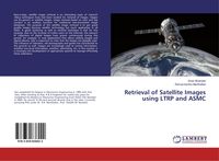 Produktbild: Retrieval of Satellite Images using LTRP and ASMC